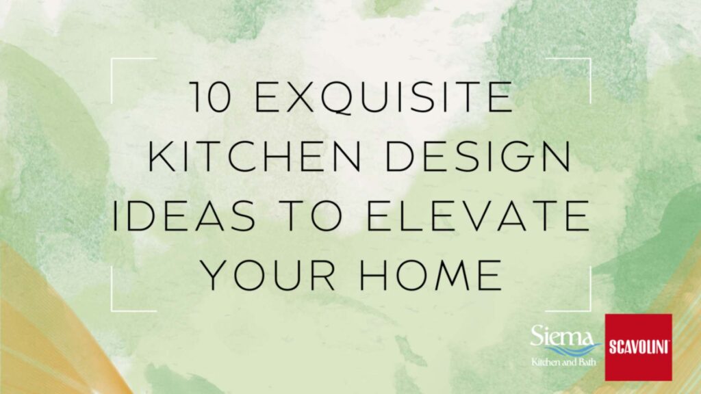 exquisite kitchen design ideas